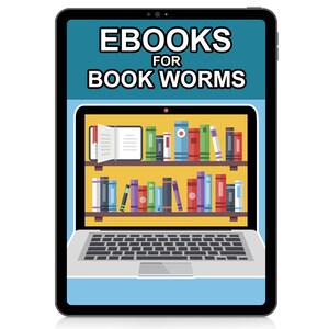 Op de afbeelding: Een blauwe tabletcomputer met de tekst "EBOOKS FOR BOOK WORMS" op het scherm. Het scherm toont een laptop met een boekenkast vol kleurrijke boeken.