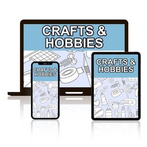 May include: A laptop, tablet, and smartphone all display the same image. The image is a light blue background with the text "CRAFTS & HOBBIES" in black. The background of the image is filled with black and white line drawings of craft supplies, such as scissors, tape, and glue.