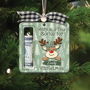 Here’s A Few Bucks for Christmas, Custom Cute Money Holder Christmas Ornament 2024, Reindeer Money Holder, Bucks for Xmas, Money holder