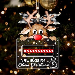 Here’s A Few Bucks for Christmas, Custom Cute Money Holder Christmas Ornament 2024, Reindeer Money Holder, Bucks for Xmas, Money holder