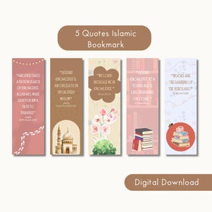 Peut inclure: Cinq signets imprimables avec des fonds roses, bruns et bleus. Chaque signet présente une citation islamique différente en texte blanc. Les citations sont : « Celui qui prend un chemin à la recherche du savoir, Allah lui facilitera le chemin vers le paradis », « Chercher le savoir est une obligation pour chaque musulman », « Mon Seigneur ! Accroît-moi en savoir », « Chercher le savoir à un jeune âge est comme graver dans la pierre » et « Les livres sont les jardins des savants ».
