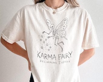 Karma Fairy Shirt, Funny Gothic Fairy Tee, Delivering Justice Graphic Shirt, Witchcore Shirt, Dark Humor Fairy Gift, Skeleton Fairy Tee