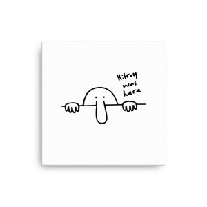Kilroy Was Here Canvas
