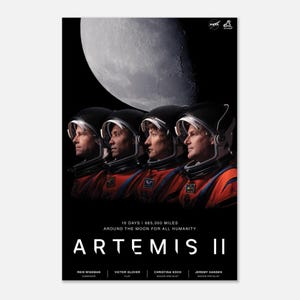 Puede incluir: Un póster con cuatro astronautas de perfil, con cascos y trajes naranjas, sobre un fondo negro con una luna. El texto "ARTEMIS II" se muestra de forma destacada, con detalles sobre la misión y los nombres de la tripulación.