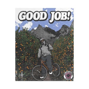 Larry June "Good Job!" Poster