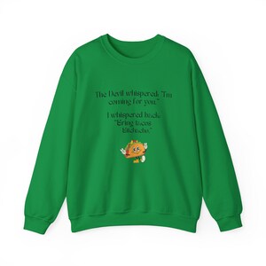 Bring Tacos Unisex Heavy Blend™ Crewneck Sweatshirt/ Perfect for the Taco Lover in Your Life/ Funny Sweatshirt/ Sarcasm / Offensive Shirt