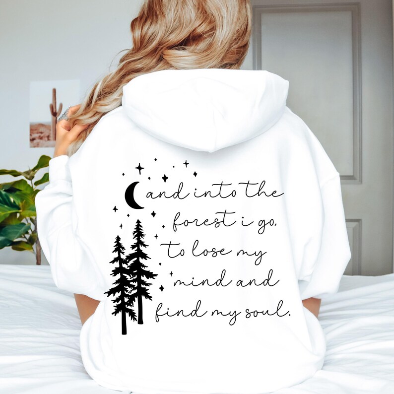 Fleece Sweatshirt Nature Lover Gift Hiking Clothes Camping Wear Outdoor Apparel Forest Design Moon and Stars Hoodie Inspirational Quote Clothing Spiritual Clothing Cozy Hoodie Gift for Hiker Gift for Camper