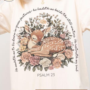 Christian Comfort Colors Tee, Psalm 23 Shirt for Women, He Leadeth Me Beside Still Waters, Floral Bible Verse Shirt, Faith Gift For Her