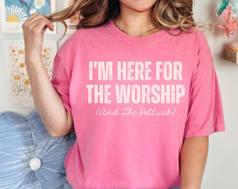 Lustiges christliches grafisches T-Shirt, hier für die Anbetung religiöse Kirche Outfit, auf Glauben basierte Bekleidung Geschenk für Frauen oder Männer, übergroßes Jesus Shirt