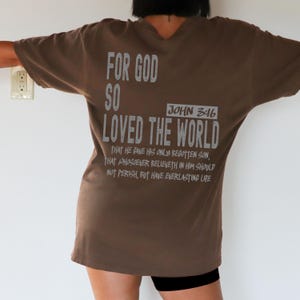 Bible verse graphic tee with John 3:16, ideal for faith-filled occasions or as a meaningful gift for her or him, including parents and spouses.