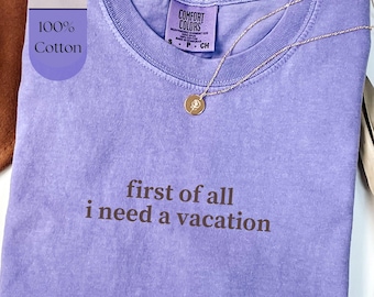 Comfort Colors Matching Girls Trip Shirt, I Need a Vacation Tee for Group Travel, Funny Family Vacation Shirt, Summer Getaway Gift Idea