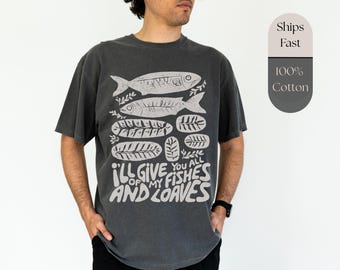 Christianity Shirt for Men, Five Loaves Two Fish Tee, Faith Christian TShirt, Comfort Colors Jesus Graphic Bible Verse Tee, Gift for Him Dad