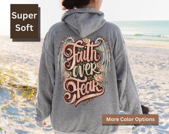 Faith Over Fear Christian Sweatshirt, Angel Wings Hoodie, Bible Verse Comfort Colors Pullover, Religious Gift For Women, Scripture Hoodie