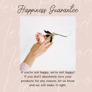 a woman's hand holding a rose with the words happiness guarantee