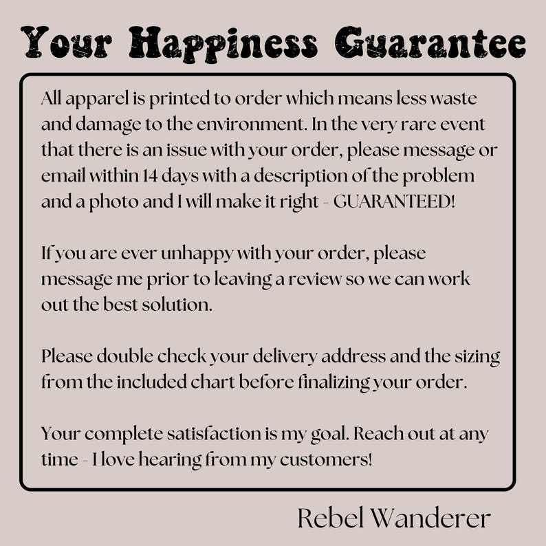 a sign that says your happiness guarantee