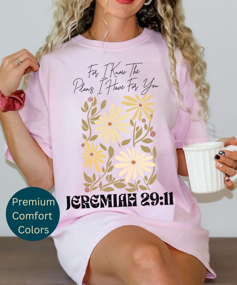Jesus faith-based Comfort Colors T-shirt featuring a stylish floral scripture print, ideal for Christian women seeking a trendy worship outfit.