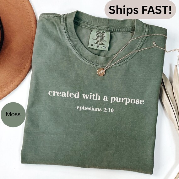 Faith Shirt Created With a Purpose - Bible Verse Christian Encouragement Tee