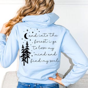 Forest Hoodie Moon Hoodie Star Hoodie Quote Hoodie Nature Inspired Hoodie Wanderlust Clothing Gift For Hiker Gift For Camper Birthday Gift Holiday Present Boyfriend Gift Girlfriend Gift Pink Hoodie Fleece Sweatshirt
