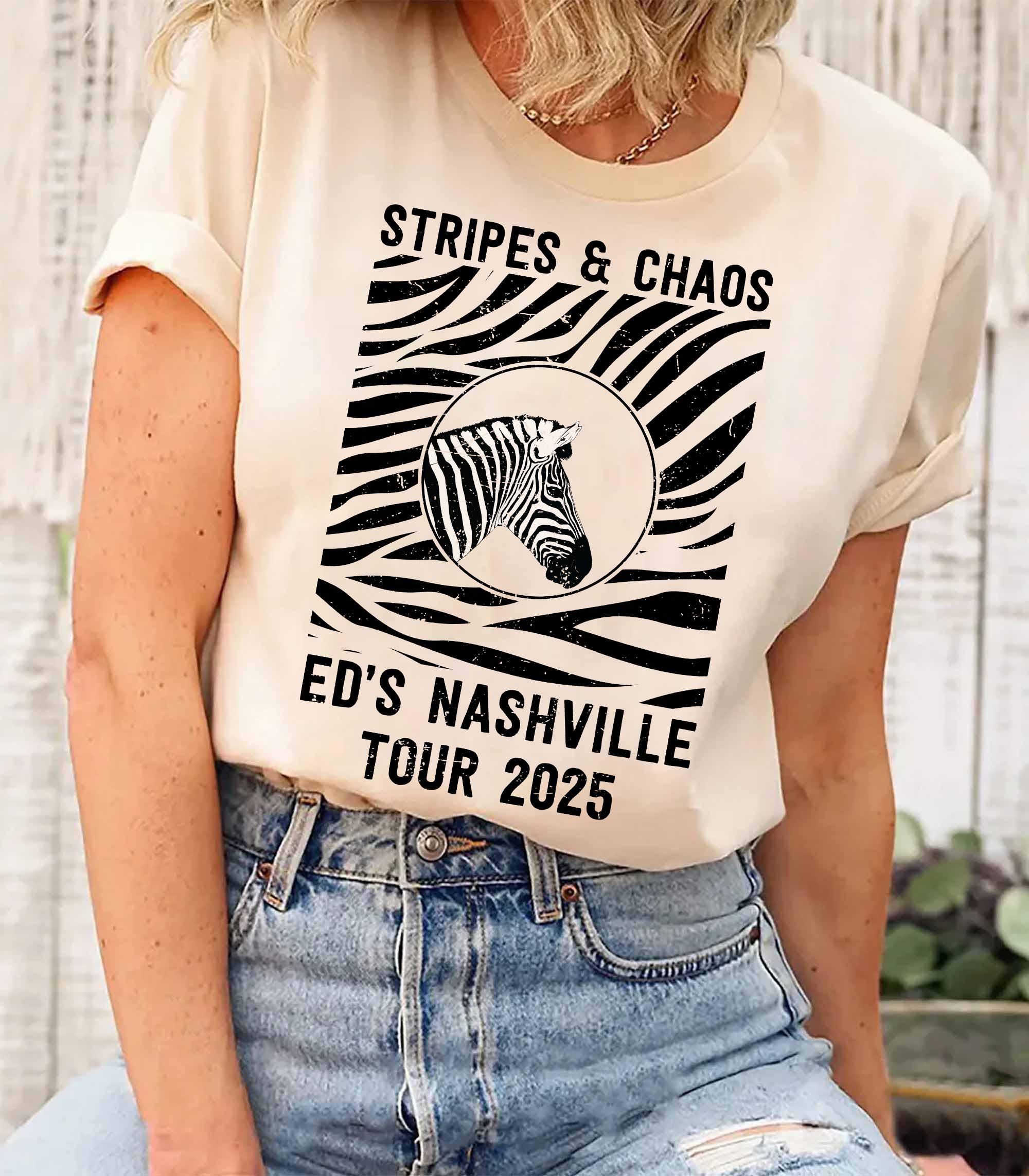 Ed the Zebra Stripes & Chaos, Edâ€™s Nashville Tour 2025 Shirt, Fun Gift for Animal Lovers, Casual Wear, Birthday Present, Commemorative Shirt