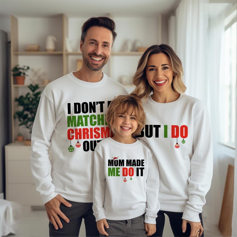 I Don't Do Matching Christmas Outfits Shirt, Matching Family Christmas