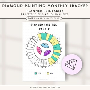 May include: A printable diamond painting monthly tracker with a circular design. The tracker features a central diamond graphic surrounded by numbered sections, with color-coded options for 'yes' and 'no'. The text includes 'A4 Letter Size & A5 Journal Size'.