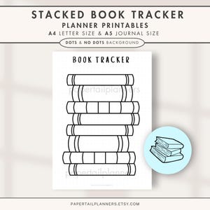 Puede incluir: Página de planificador de seguimiento de libros imprimible con una pila de libros y el texto "BOOK TRACKER" en la parte superior. La página está diseñada para diarios A4 o A5 e incluye opciones de fondo con puntos y sin puntos.