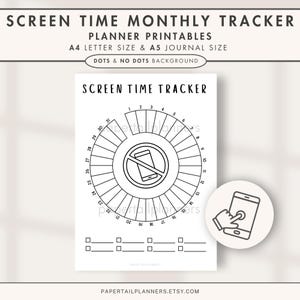 May include: A black and white screen time tracker printable with the text "SCREEN TIME MONTHLY TRACKER" and "SCREEN TIME TRACKER". The tracker includes a circular design with numbers and a no-phone symbol.