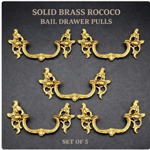 Solid Brass Rococo Drawer Pulls Set of 5 Bail Handles with Backplates