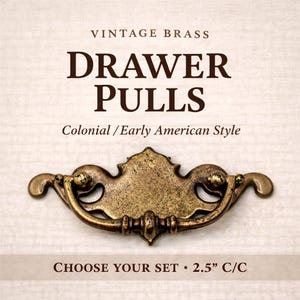 Vintage Brass Drawer Pulls 2.5” C/C Bail Handles Colonial Style Choose Set