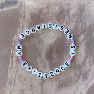 My Existence Is Resistance Pride Bracelet