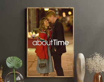 About Time Movie Poster | Movie Print | Movie Art | Unique Wall Decor | Personalized Gifts