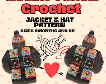 Children’s Granny Square Jacket and matching hat pattern