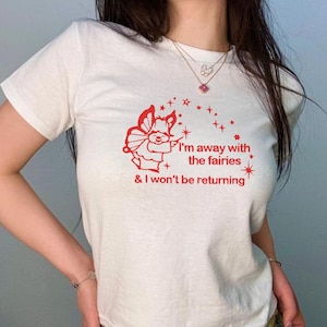 Away With Fairies Baby Tee, Fairy Coquette Graphic Top, Cute Baby Tee, Fairycore Clothing, Vintage Baby Tee Y2k, Soft Girlcore Aesthetic Top
