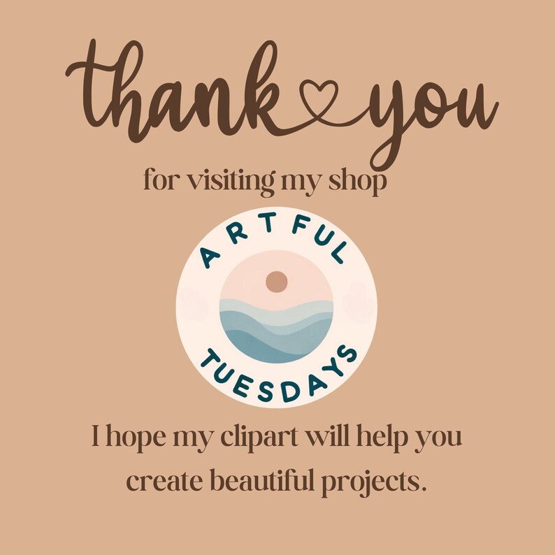 Puede incluir: Gracias por visitar mi tienda, Artful Tuesdays. Espero que mis im&aacute;genes predise&ntilde;adas te ayuden a crear proyectos hermosos.