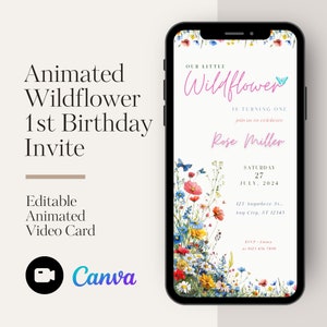 Convite de primeiro aniversário de flores silvestres - convite animado para festa floral no jardim, cartão de aniversário de menina editável, modelo de download instantâneo