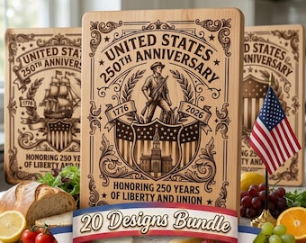 Patriotic 250Th Anniversary Svg Bundle, Usa Cutting Board Engraving Designs, American Heritage Chopping Board Files