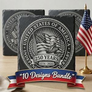May include: A set of black slate coasters with a patriotic design. Each coaster features a circular emblem with the text "United States of America" and a depiction of George Washington and the American flag. A banner reads "10 Designs Bundle". An American flag is in the background.