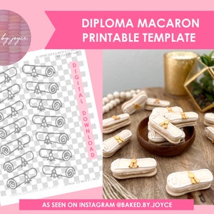 May include: Printable template for diploma-shaped macarons. The template includes 12 diploma outlines on a transparent background. The image also shows decorated macarons with gold accents.