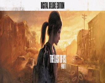 The Last of Us™ Part I Digital Deluxe Steam Lesen Beschreibung Global