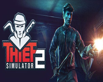 Thief Simulator 2 Steam Leggi la descrizione Globale