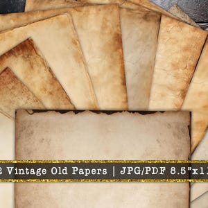 May include: A collection of twelve vintage old papers with a distressed, aged appearance. The papers are various shades of tan and brown, with visible creases and imperfections. The text "12 Vintage Old Papers | JPG/PDF 8.5"x11"" is displayed on a gold and black banner.