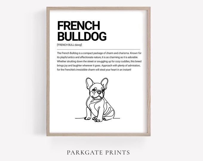 Franse Bulldog print, Frenchie cadeau, grappige hond print, definitie print, hond papa cadeau, hond moeder cadeau, hondenliefhebber, Frenchie print, hond kunst aan de muur