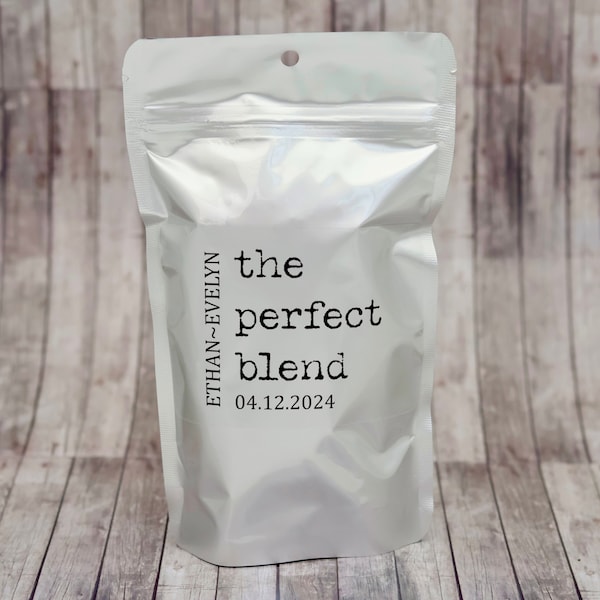 Personalized Wedding Favors, The Perfect Blend Coffee Bags,  Bridal Shower Favors, Coffee Favors in Bulk, Silver Stand Up Coffee Pouches