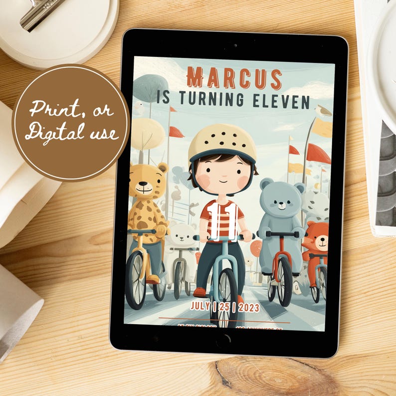 May include: A digital invitation on a tablet with the text "Marcus is Turning Eleven". The invitation features a cartoon boy on a bicycle with animal friends. The date July 25, 2023 is also displayed.