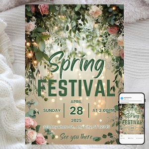 Puede incluir: Un cartel con temática floral para un Festival de Primavera el domingo 28 de abril de 2025 a las 3:00 PM. El cartel presenta un fondo de flores rosas y vegetación con luces de cadena. El texto "Spring Festival" está en letras verdes y la fecha y la hora están en letras blancas. La dirección es 123 Anywhere St., Any City, ST 12345. El cartel también incluye el texto "See you there."