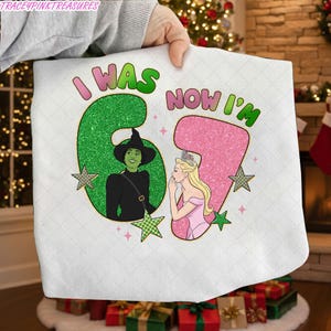 I Was Six Now I&#39;m Seven Wicked Six Seven Png, Wicked Birthday Png, Witches Movie Change For Good Png, Defy Gravity Broomstick Magic Wand Png