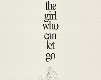 The Girl Who Can Let Go
