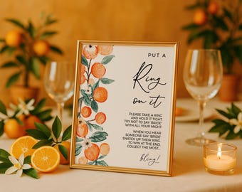 Orange Blossom Put A Ring On It Bridal Shower Game Sign - Editable Printable Wedding Brunch Citrus Cutie Don't Say Bride Activity Decor ALC1