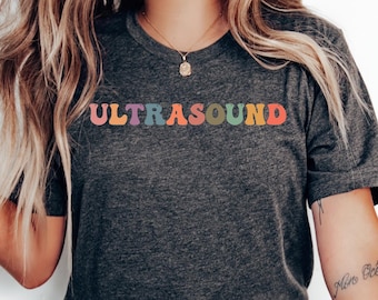 Ultrasound Shirt, Personalized Nurse Tee, Ultrasound T-shirt, Mom Nurse Gift Tee, Gift For Nurse,Ultrosound T-Shirt,