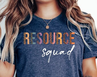 Resource Squad T-Shirt,Women Shirt,Trendy Resource Squad Shirt,Mama Shirt,Mothers Day Gift,Gift For Friend